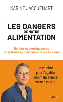 Les Dangers de notre alimentation