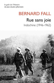 Rue sans joie - Indochine (1946-1962)