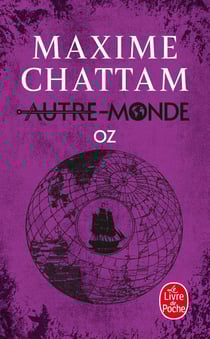 Autre-Monde Tome 5 : Oz