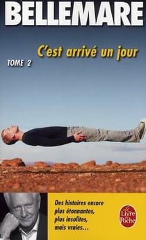 C'est arrivé un jour Tome 2