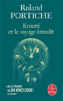 La machine Ernetti Tome 3 : Ernetti et le voyage interdit