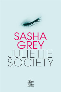 Juliette Society Tome 1