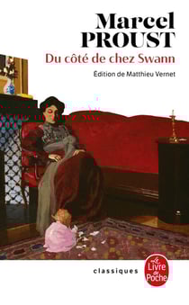 À la recherche du temps perdu Tome 1 : du côté de chez Swann
