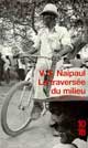La traversee du milieu
