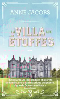 La villa aux étoffes