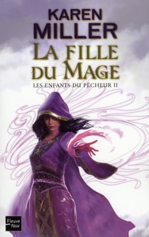 Les enfants du pêcheur Tome 2 - la fille du mage