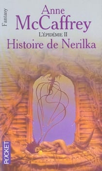 L'épidemie t.2 . histoire de Nerilka