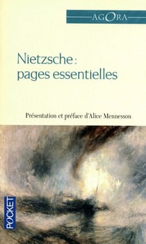 Nietzsche : pages essentielles