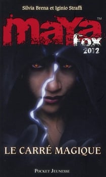 Maya fox 2012 - tome 2 le carre magique - vol02