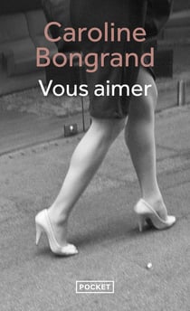 Vous aimer