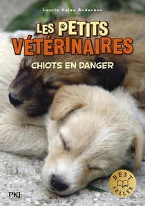Les petits vétérinaires Tome 1 : Chiots en danger