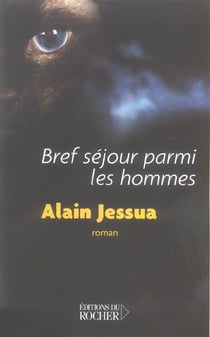 Bref sejour parmi les hommes