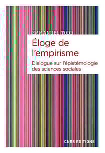 Éloge de l'empirisme - dialogue sur l'épistémiologie des sciences sociales