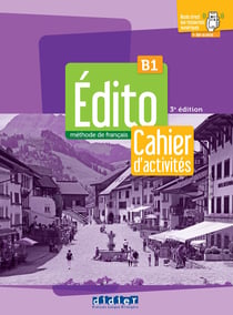 Édito : FLE - cahier d'activités - B1 (2e édition)