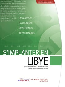 S'implanter en lybie (édition 2010/2011)