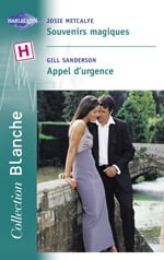 Souvenirs magiques - appel d'urgence 
