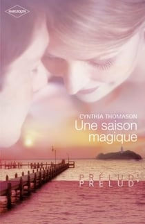 Une saison magique