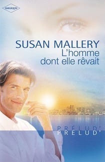 L'homme dont elle rêvait