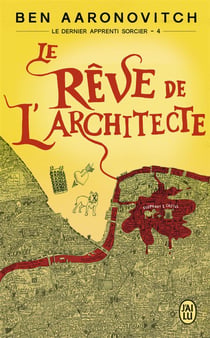 Le dernier apprenti sorcier Tome 4 : le rêve de l'architecte