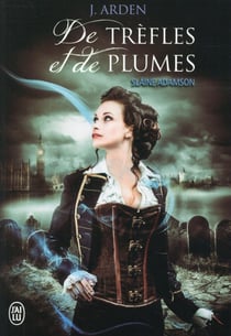 De trèfles et de plumes