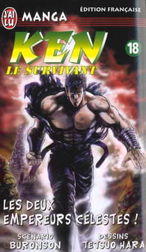 Ken le survivant Tome 18 : Les deux empereurs célestes !