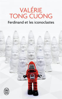 Ferdinand et les iconoclastes