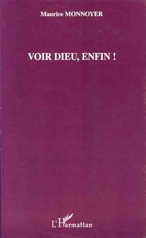 Voir dieu, enfin !