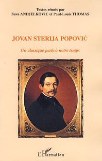 Jovan sterija popovic - un classique parle à notre temps