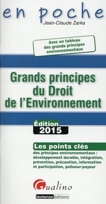 grands principes du droit de l'environnement 2015