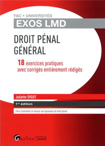 Droit pénal général - 18 exercices pratiques