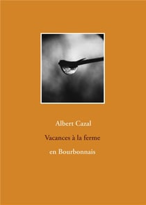 Vacances à la ferme en bourbonnais