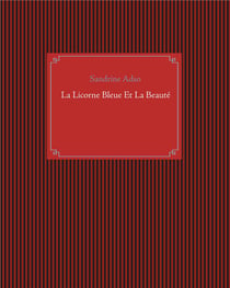 La licorne bleue et la beauté