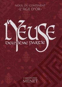 L'yeuse : Deuxième Partie