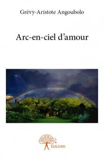 Arc-en-ciel d'amour