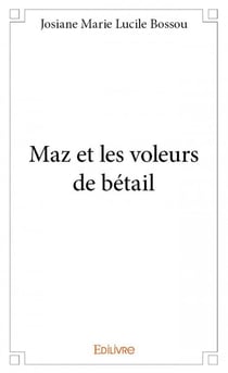 Maz et les voleurs de bétail