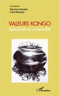 Valeurs kongo - spécificité et universalité