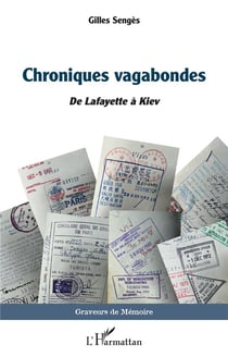 Chroniques vagabondes : De Lafayette à Kiev