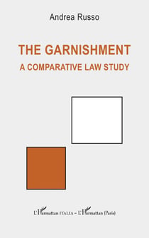The garnishment : a comparative law study