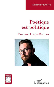 Poétique est politique : Essai sur Joseph Ponthus