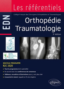 Orthopédie traumatologie : conforme à la réforme des ECNI (3e édition)