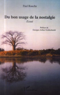 Du bon usage de la nostalgie