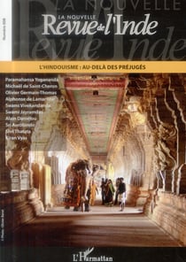 LA NOUVELLE REVUE DE L'INDE n.8 : l'hindouisme : au delà des préjugés