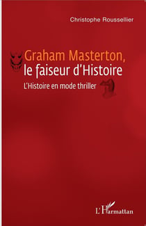 Graham Masterton, le faiseur d'histoire - l'histoire en mode thriller