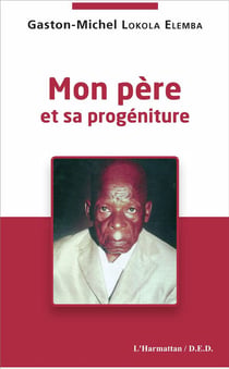 Mon pere et sa progéniture