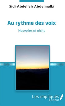 Au rythme des voix - nouvelles et récits