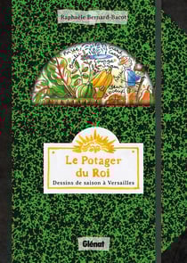 Le potager du roi - dessins de saison à Versailles