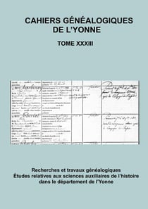 Les soldats de l'Yonne dans la campagne de Russie de Napoléon 1er