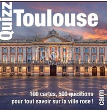 Quizz toulouse - 100 cartes, 500 questions pour tout savoir sur la ville rose !