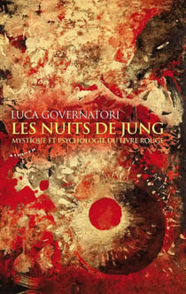 Les nuits de Jung - mystique et psychologie du Livre rouge