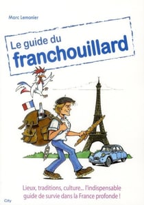 Le guide du franchouillard
